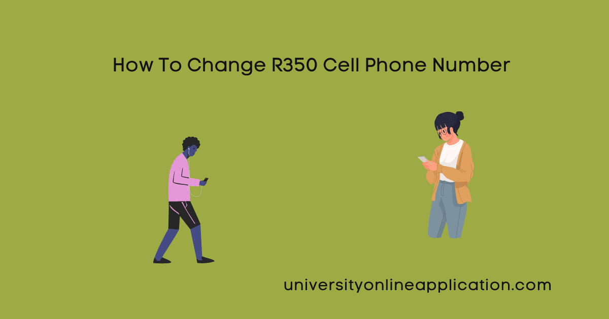 How To Change R350 Cell Phone Number
